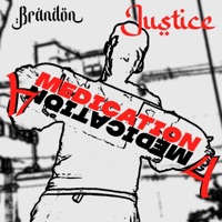 Medication 4 - Brandon Justice