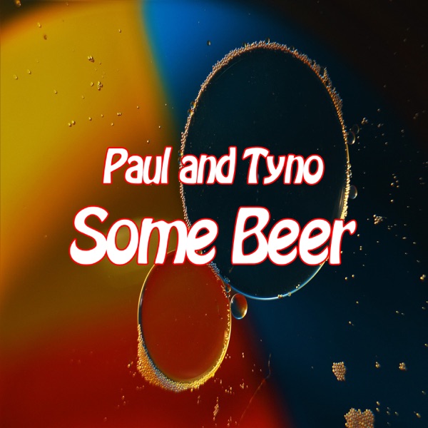 Some Beer - Single