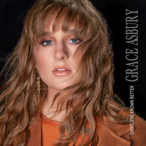 Grace Asbury - Should've Known Better - Line Dance Musik