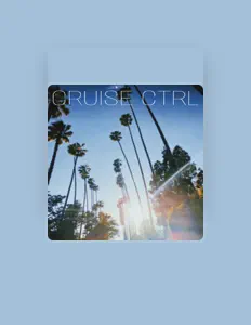 Listen to CRUISE CTRL, watch music videos, read bio, see tour dates & more!