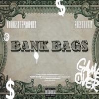 Bank Bags (feat. FreshDuzIt) - Single - Brooks the Prophet