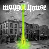 Maggot House - Toxic Treats