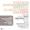 Hawkins + Eldridge + Gillespie + Stitt - Konserthuset, Stockholm Sweden May 20th. 1958 (Live Restauración 2023) - Coleman Hawkins