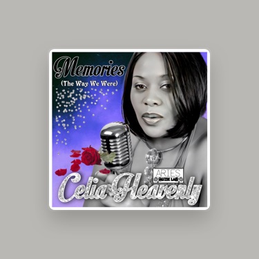 CELIA HEAVENLY - Lyrics, Playlists & Videos