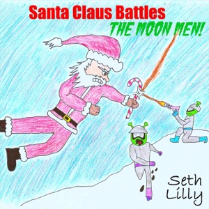 Santa Claus Battles the Moon Men!