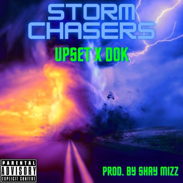 Storm Chasers (feat. Dok)