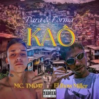 Para de Formar Kaô - Single - El Jhow Miller & MC TM037