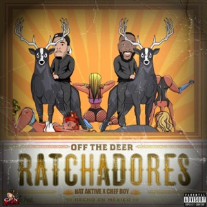 OFF the DEER (feat. chefboy)