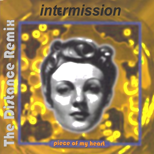 Piece of My Heart - Single