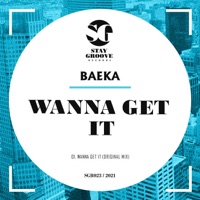 Wanna Get It - Single - Baeka