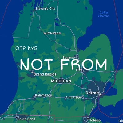 NOTFROMMICHIGAN