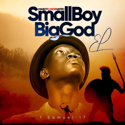 SmallBoyBigGod - Single