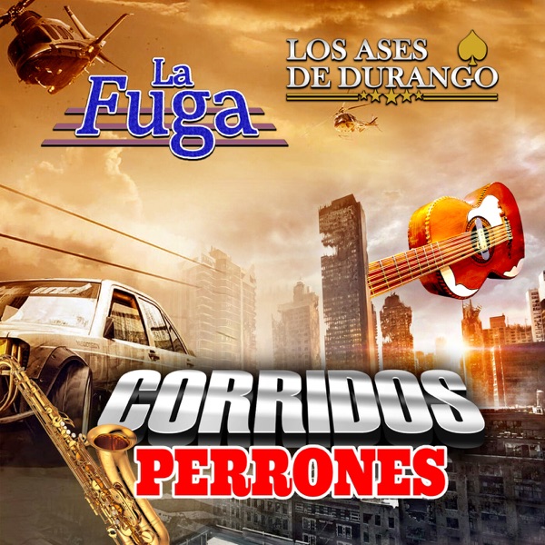 Corridos Perrones (Norteño)