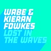Lost in the Waves (feat. Kieran Fowkes) - Single