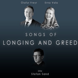 Songs of Longing and Greed - EP