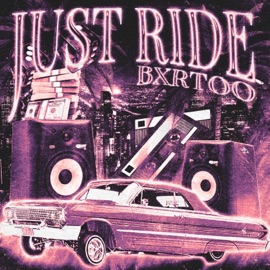 Just Ride BXRTOO