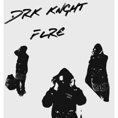 Drk Knght Flre