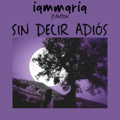 Sin Decir Adiós - Single