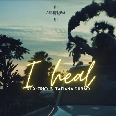 I HEAL (feat. Tatiana Durão) - Single