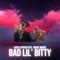 Bad Lil' Bitty (feat. Louis James Dickerson) - Louie Summerfield lyrics