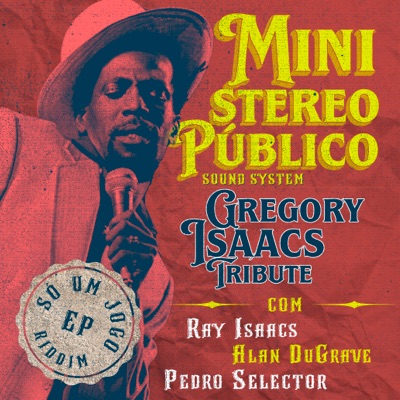Só um Jogo Riddim - Gregory Isaacs Tribute - Single