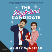 The Boyfriend Candidate - Ashley Winstead Cover Art