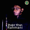 Sauqbilu Ya Khaliqi - انشودة سأقبل يا خالق من جديد - Shakir Khan Rahmani
