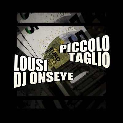 Piccolo taglio (feat. Dj onseye) - Single