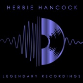 Legendary Recordings: Herbie Hancock artwork