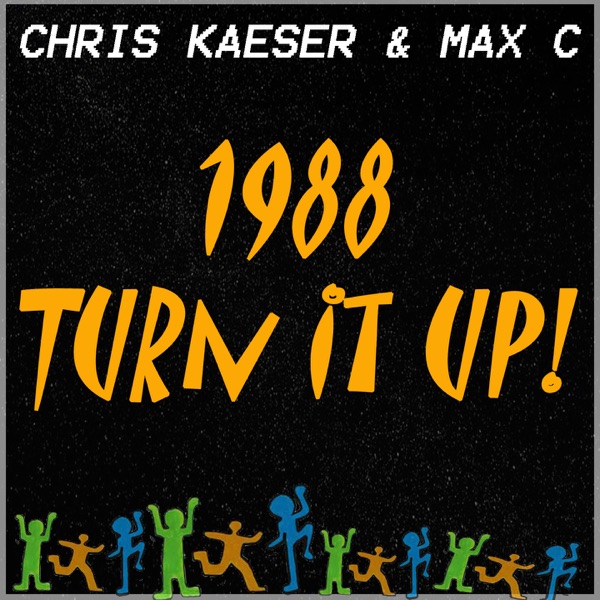 1988 Turn it up! (feat. Max'c) - Single