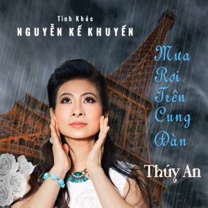 Mưa Rơi Trên Cung Đàn (feat. Thuy An)