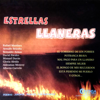 Estrellas Llaneras - Varios Artistas