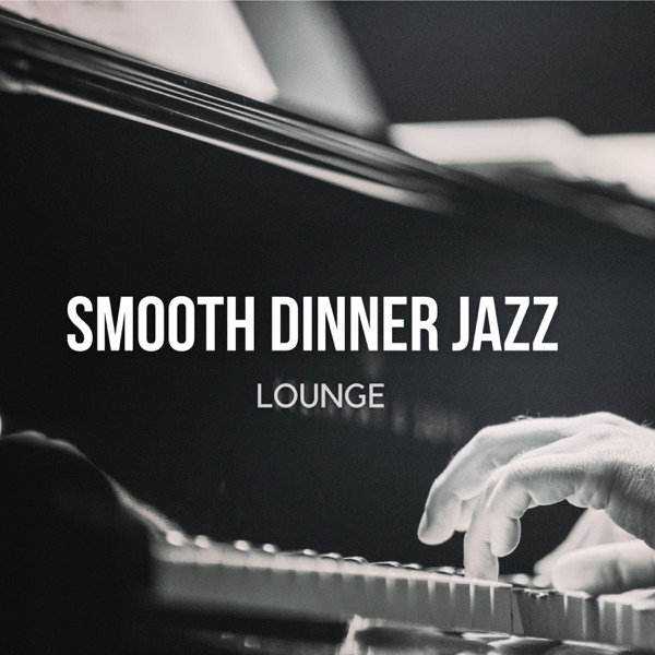 Download Dinner Jazz Lounge Background Music - Smooth Dinner Jazz Lounge -  Relaxing Soft Instrumental Music (2022) Album – Telegraph