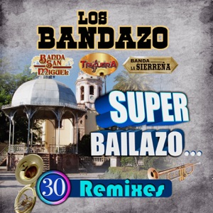 Super Bailazo... (Remix)