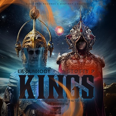 Kings Of The Solar System (feat. Stotty P. & Johnny M.) - Single