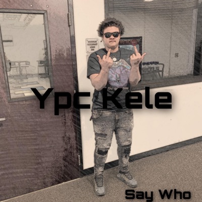 Say Who - Single