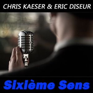 Sixième Sens (feat. Eric DISEUR)