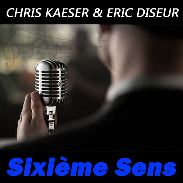 Sixième Sens (feat. Eric DISEUR) - Single