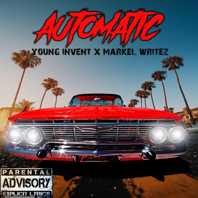 Automatic (feat. Young Invent) - Single