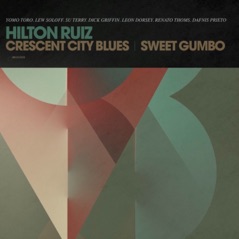 Crescent City Blues - Sweet Gumbo - Single