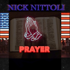 Prayer Nick Nittoli