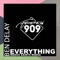 Everything (Redux Saints Extended Remix) - Ben Delay lyrics