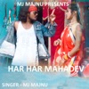 Har Har Mahadev ( Nagpuri Rap Song ) - Single