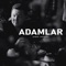 Adamlar - Aybek Jamalov lyrics