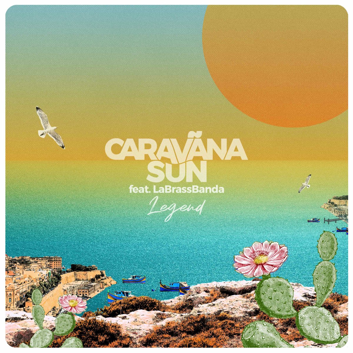 ‎Legend (feat. LaBrassBanda) - Single - Album by Caravãna Sun - Apple Music 