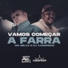 Vamos Começar a Farra - Single