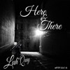 Here & There - Single