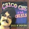 Chico Rock - Chico Che y La Crisis lyrics