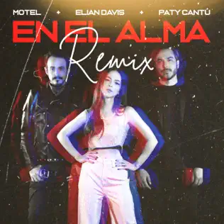 Motel – En El Alma (feat. Paty Cantú) [Elian Davis Remix] – Single (2024)