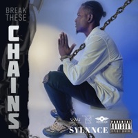 Break These Chains (Radio Edit) - Single - Sylxnce
